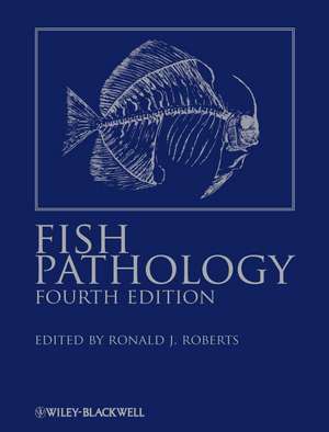 Fish Pathology 4e de RJ Roberts