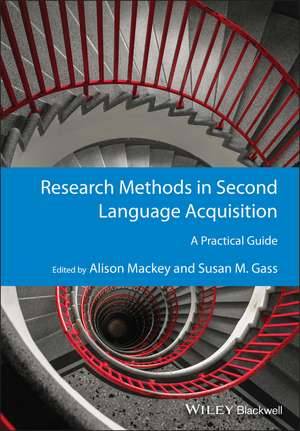 Research Methods in Second Language Acquisition – A Practical Guide de A Mackey