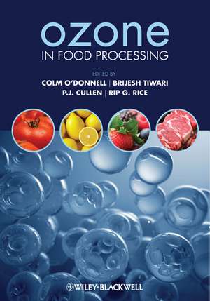 Ozone in Food Processing de C O′Donnell