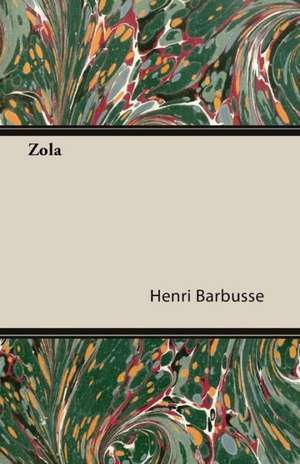 Zola de Henri Barbusse