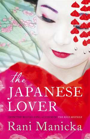 The Japanese Lover de Rani Manicka