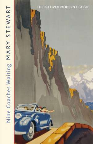 Nine Coaches Waiting de Mary Stewart