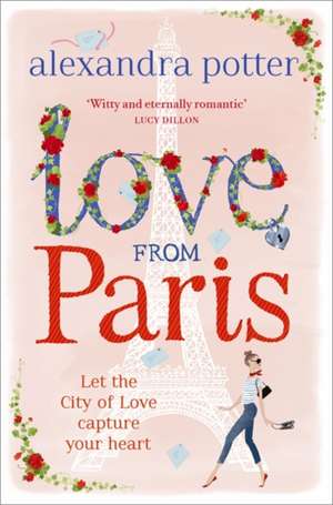 Love from Paris de Alexandra Potter