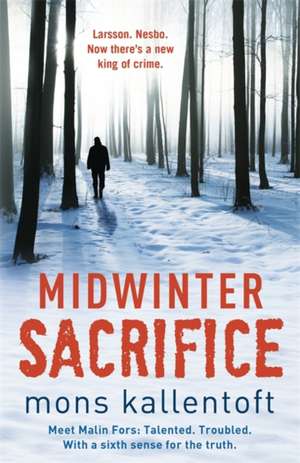 Midwinter Sacrifice de Mons Kallentoft