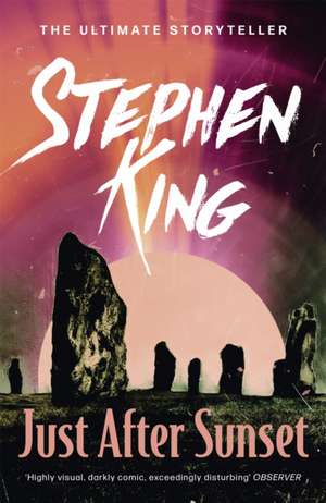 Just After Sunset de Stephen King