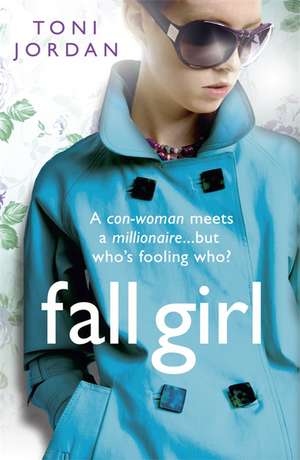 Fall Girl de Toni Jordan