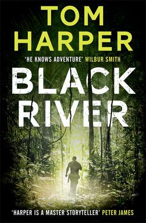 Black River de Tom Harper