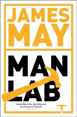 JAMES MAYS MAN LAB de James May