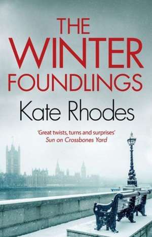 The Winter Foundlings de Kate Rhodes