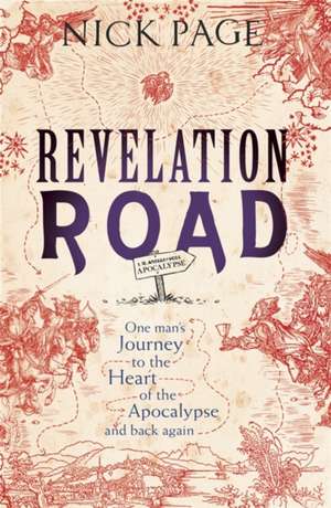 Revelation Road de Nick Page