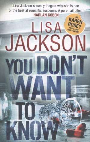 You Don't Want to Know de Lisa Jackson