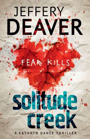 Deaver, J: Solitude Creek de Jeffery Deaver