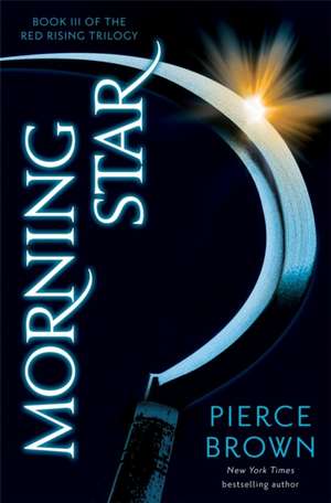 Morning Star de Pierce Brown