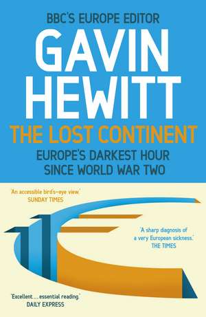 The Lost Continent de Gavin Hewitt