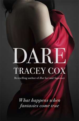 Dare de Tracey Cox