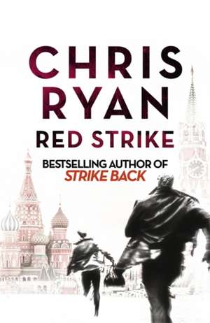 Red Strike de Chris Ryan