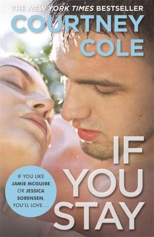 If You Stay de Courtney Cole