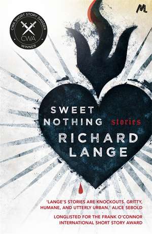 Lange, R: Sweet Nothing de Richard Lange