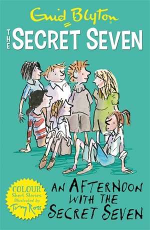 An Afternoon with the Secret Seven: The Speed of Darkness de Enid Blyton