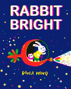 Rabbit Bright de Viola Wang