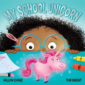 My School Unicorn de Willow Evans