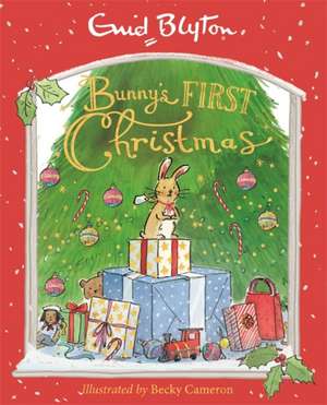 Bunny's First Christmas de Enid Blyton