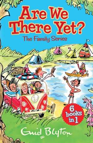 Are We There Yet? de Enid Blyton