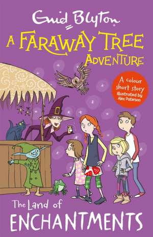 A Faraway Tree Adventure: The Land of Enchantments de Enid Blyton