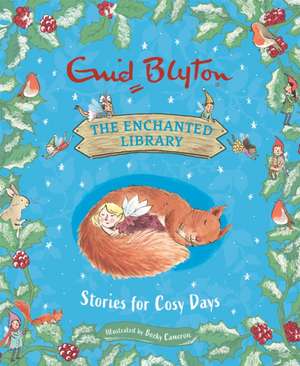 The Enchanted Library: Stories for Cosy Days de Enid Blyton