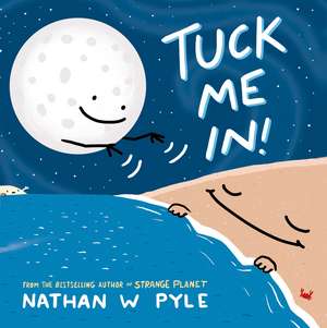 Tuck Me In de Nathan W. Pyle