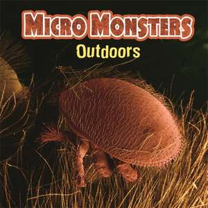 Micro Monsters: Outdoors de Sabrina Crewe