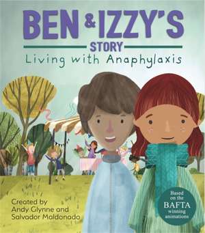 Glynne, A: Living with Illness: Ben and Izzy's Story - Livin de Andy Glynne