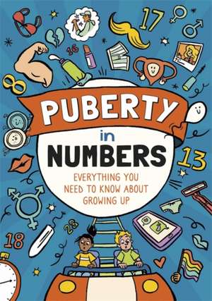 Puberty in Numbers de Liz Flavell