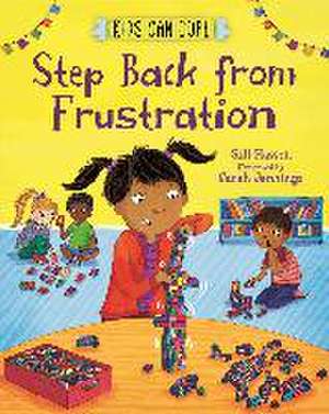 Kids Can Cope: Step Back from Frustration de Gill Hasson