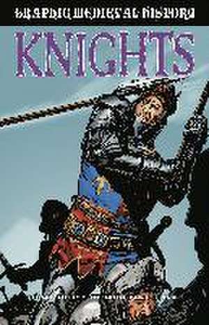 Graphic Medieval History: Knights de Gary Jeffrey