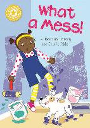 Harvey, D: Reading Champion: What a Mess! de Damian Harvey