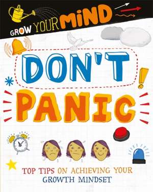 Harman, A: Grow Your Mind: Don't Panic de Alice Harman