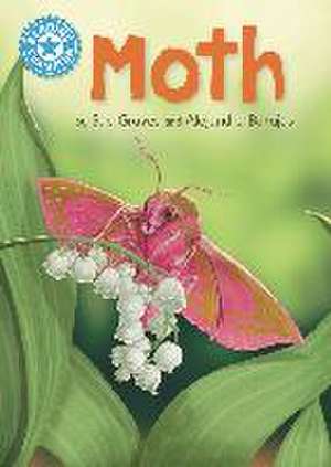 Graves, S: Reading Champion: Moth de Sue Graves