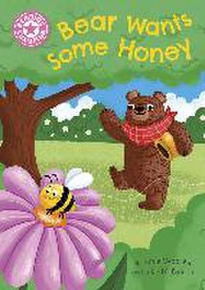 Reading Champion: Bear Wants Some Honey de Katie Woolley