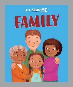 All About Me: Family de Dan Lester