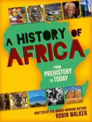 A History of Africa de Robin Walker