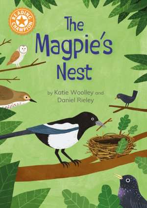 Reading Champion: The Magpie's Nest de Franklin Watts