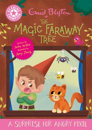 Reading Champion: Magic Faraway Tree : A Surprise for Angry Pixie: Pink Band 1 de Jackie Walter