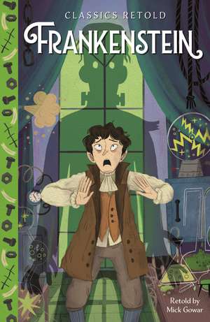 Classics Retold: Frankenstein de Lia Visirin