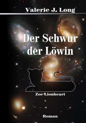 Der Schwur Der Lowin de Valerie J. Long