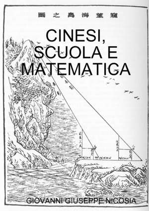 Cinesi, scuola e matematica de Giovanni Giuseppe Nicosia