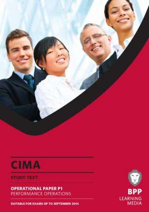 CIMA Performance Operations: Study Text de Bpp Learning Media