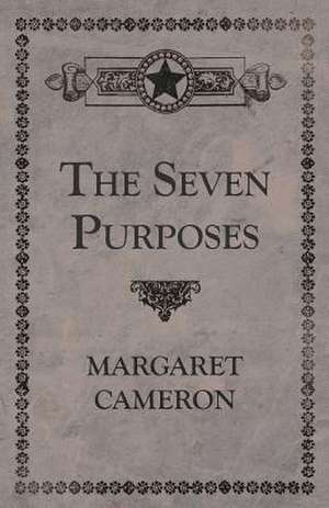 The Seven Purposes de Margaret Cameron