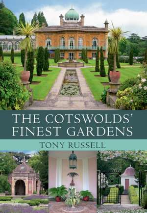 The Cotswolds' Finest Gardens: The Windmill Years, 1932-1964 de Tony Russell