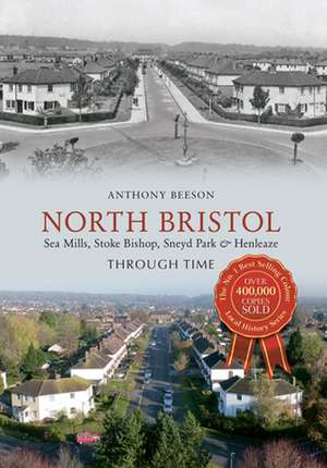 Beeson, A: North Bristol Seamills, Stoke Bishop, Sneyd Park de Anthony Beeson